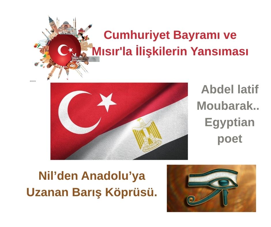 Cumhuriyet Bayramı ve Mısır'la İlişkilerin Yansıması