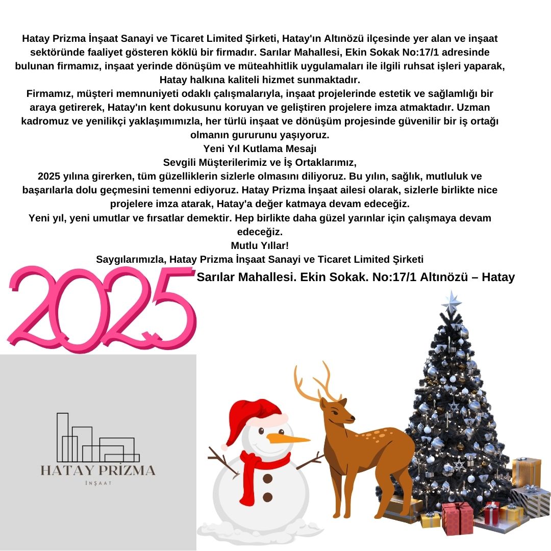 HATAY PRİZMA İNŞAAT SANAYİ VE TİCARET LİMİTED ŞİRKETİ-