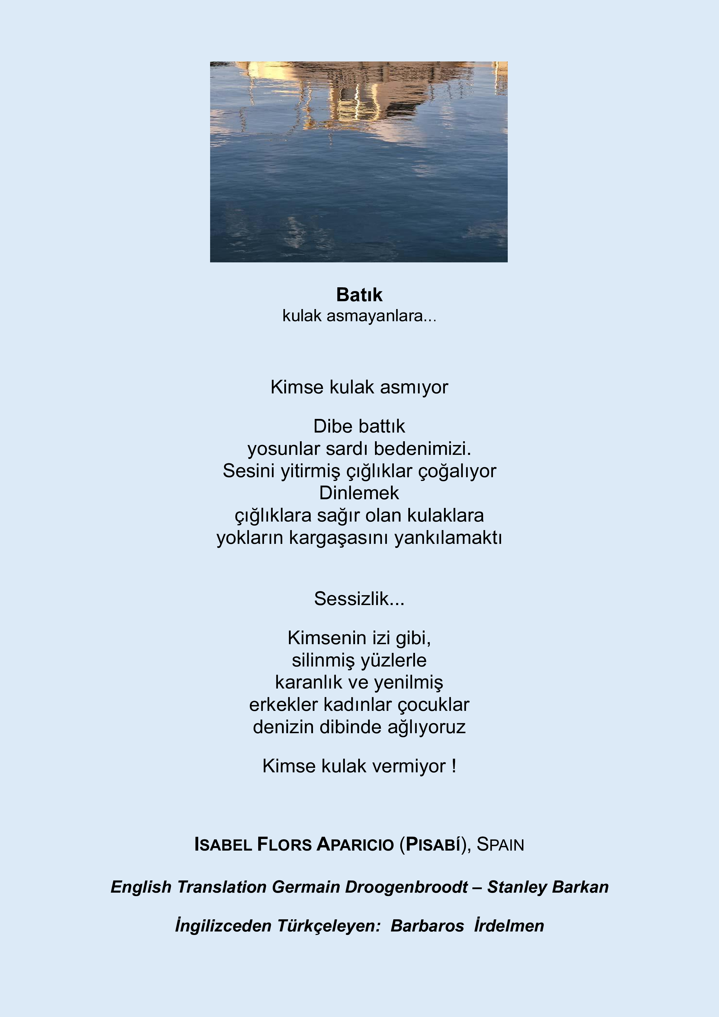 Sınır Tanımayan Şiirlerde Mayıs 2025 in seçilen ikinci şiiri "BATIK"