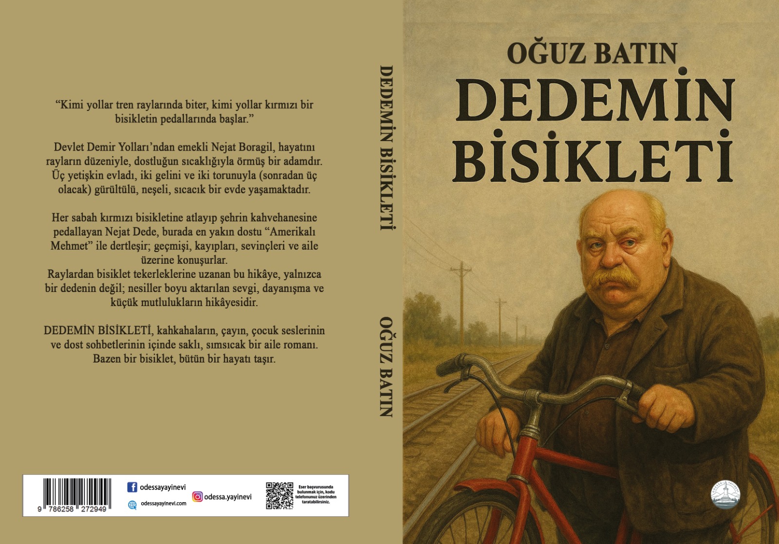 Raylardan Pedallara: Oğuz Batın’dan Sımsıcak Bir Aile Romanı Raylardan Pedallara: Oğuz Batın’dan Sımsıcak Bir Aile Romanı