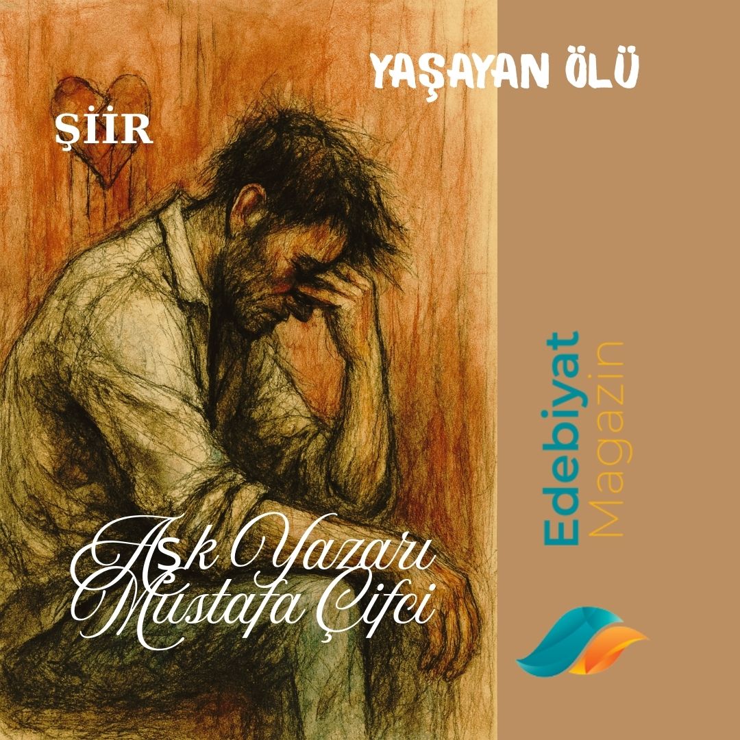 YAŞAYAN ÖLÜ