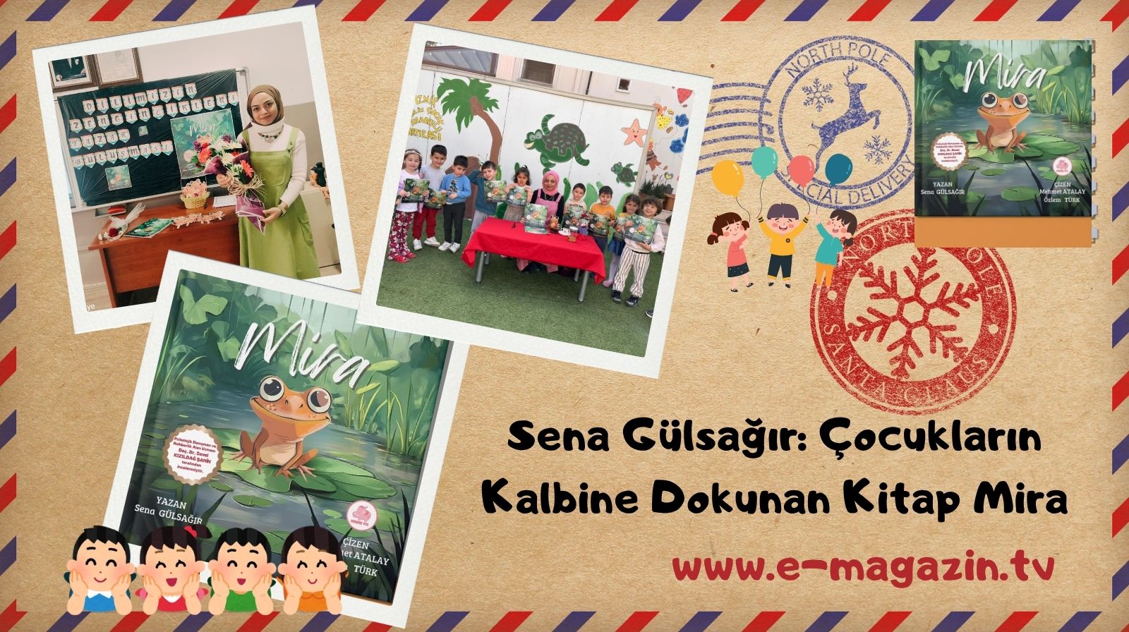 Sena Gülsağır: Çocukların Kalbine Dokunan Kitap Mira