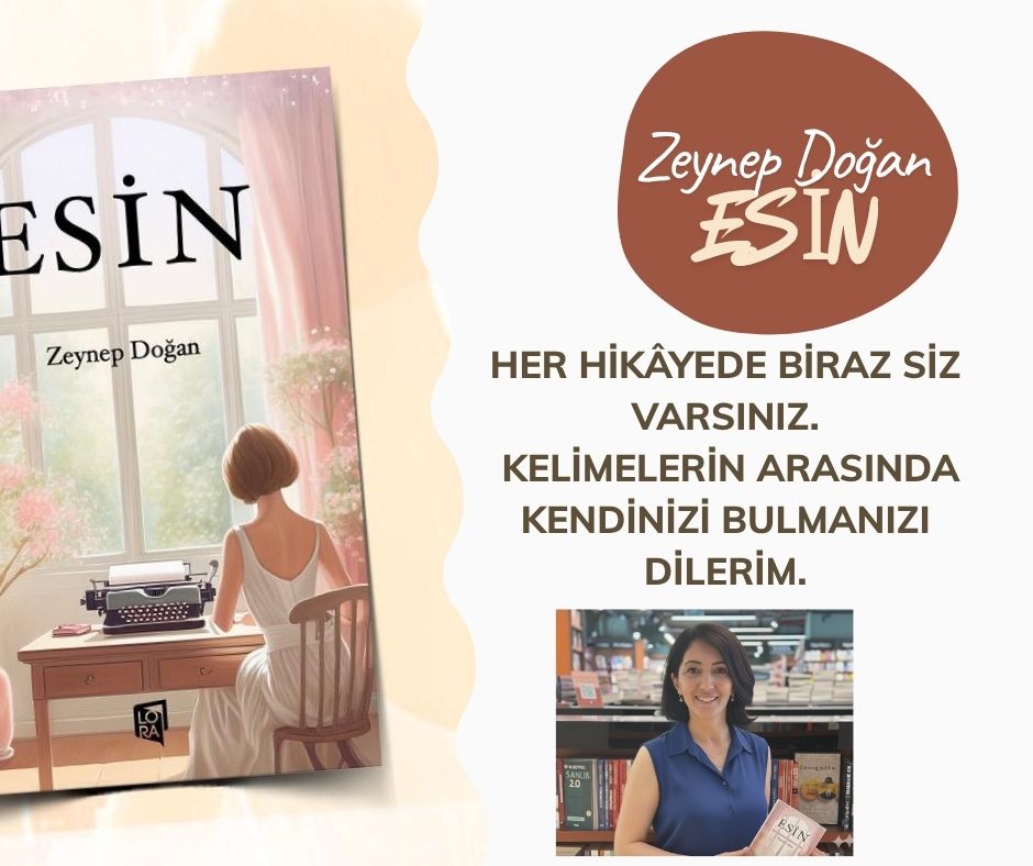 Zeynep Doğan: “Yazmak, kendimi bulmak ve başkalarının dünyalarına dokunmak demek.”