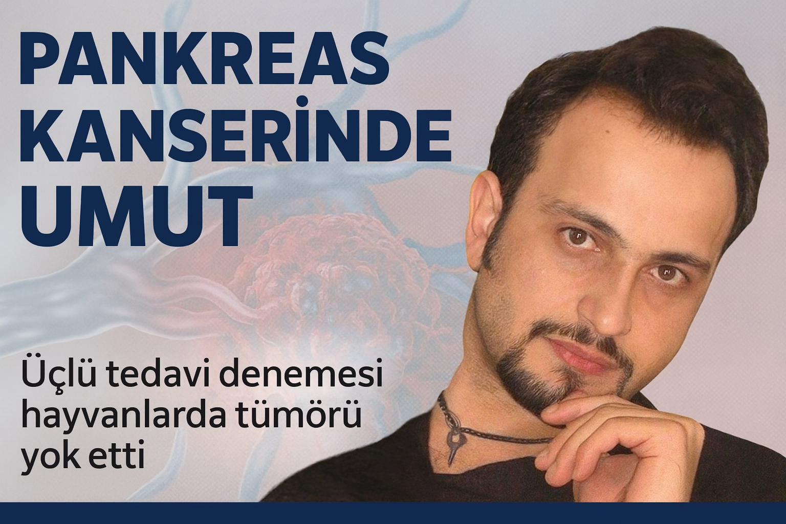Pankreas Kanserinde Umut: İspanyol Bilim İnsanlarından Üçlü Tedavi Denemesi