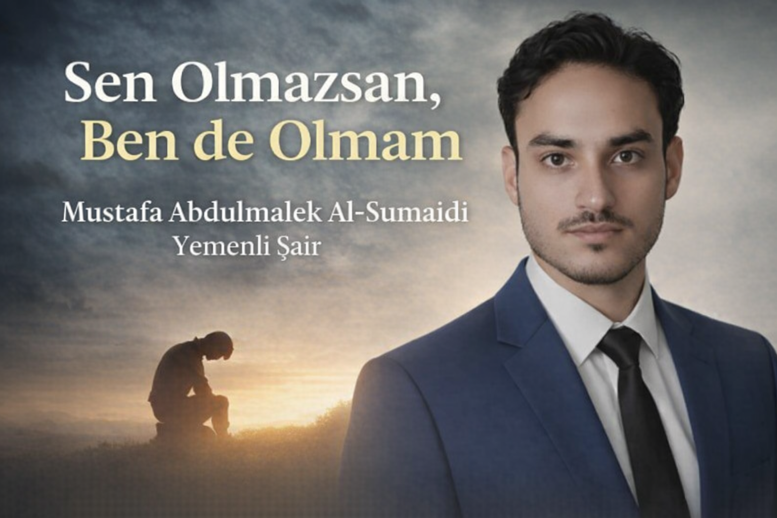 Sen Olmazsan, Ben de Olmam